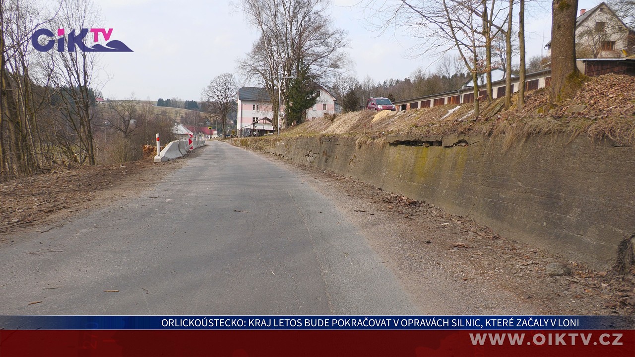 Orlickoústecko: Kraj letos bude pokračovat v opravách silnic, které začaly loni
