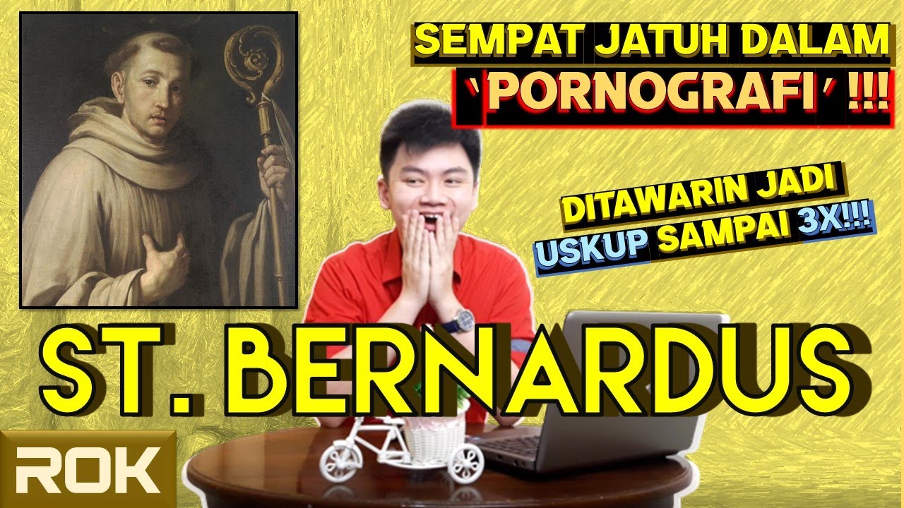 SANTO BERNARDUS DARI CLAIRVAUX - PELINDUNG PETERNAK | Riwayat Orang Kudus 20 Agustus