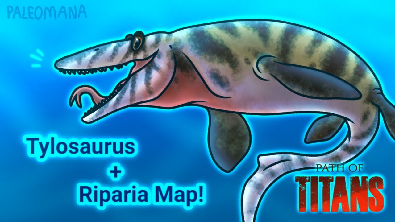 A WHOLE NEW WORLD & CREATURE!!! - Tylosaurus & Riparia Map Showcase | Path Of Titans