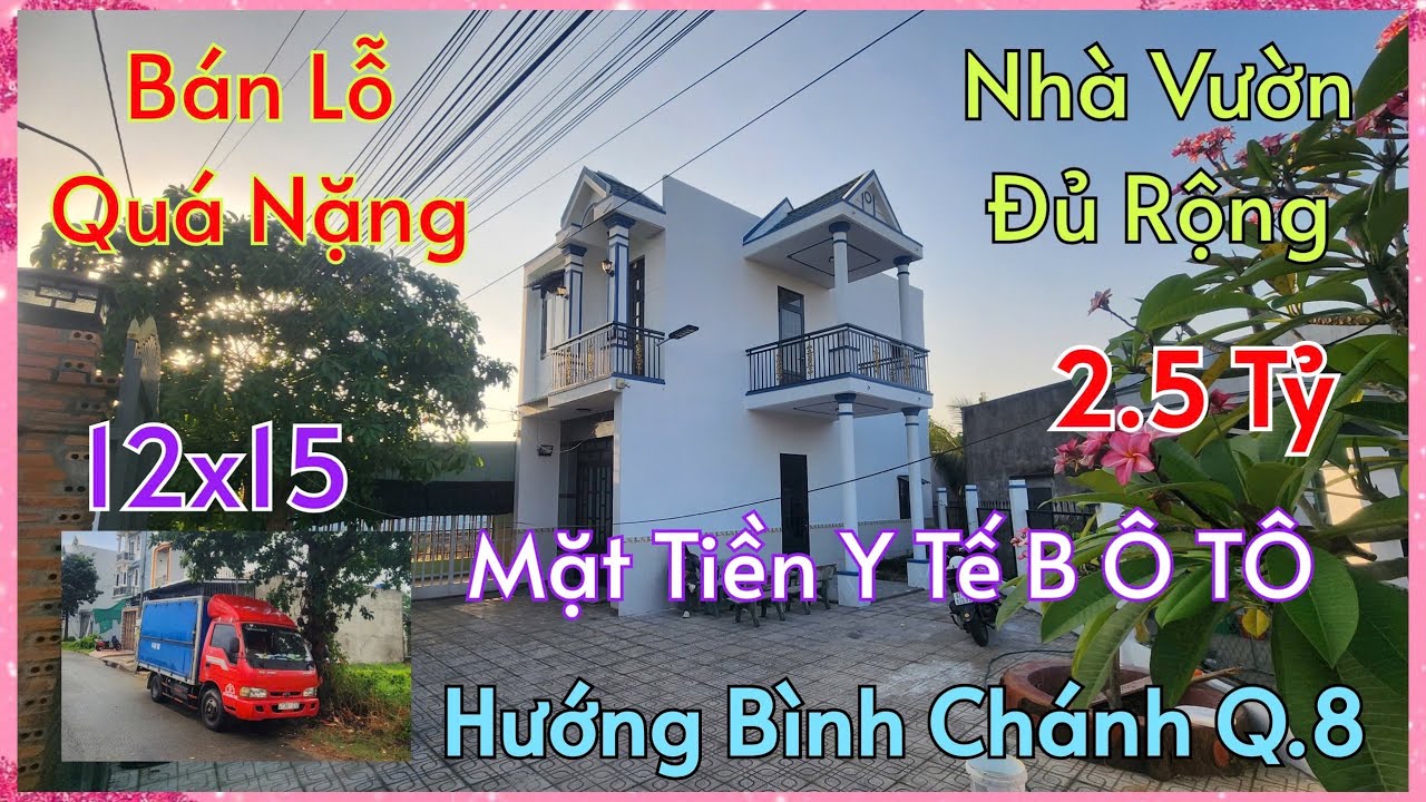 Trăm Nghe Không Bằng Một Thấy_Nhà Mặt Tiền Mở Quán Cafe Bán Đúng 2,5 Tỷ (12x15) Về Bình Chánh Quận 8