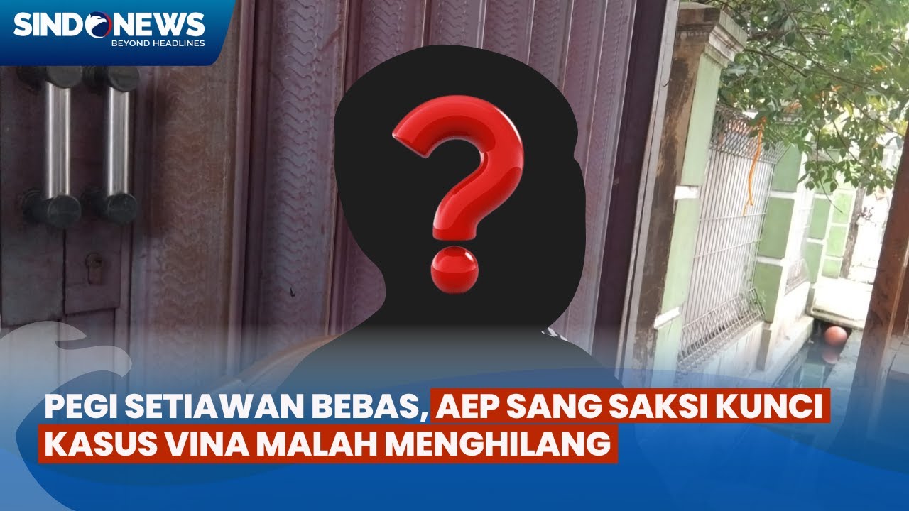 Pegi Setiawan Bebas, Aep Sang Saksi Kunci Kasus Vina Malah Menghilang