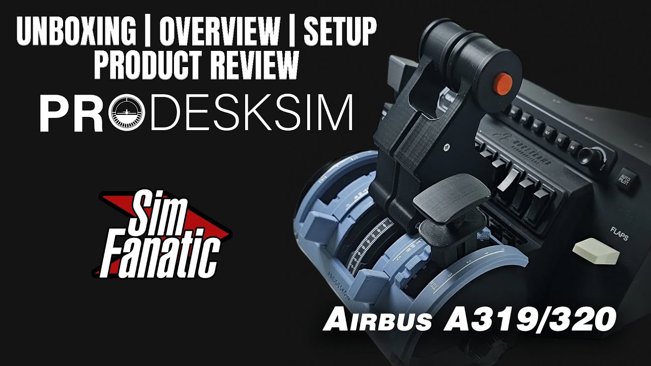 ✈️ ProDeskSim Airbus A319-A321 Advanced Addon for Honeycomb Bravo | Unboxing - Setup - Full Review!