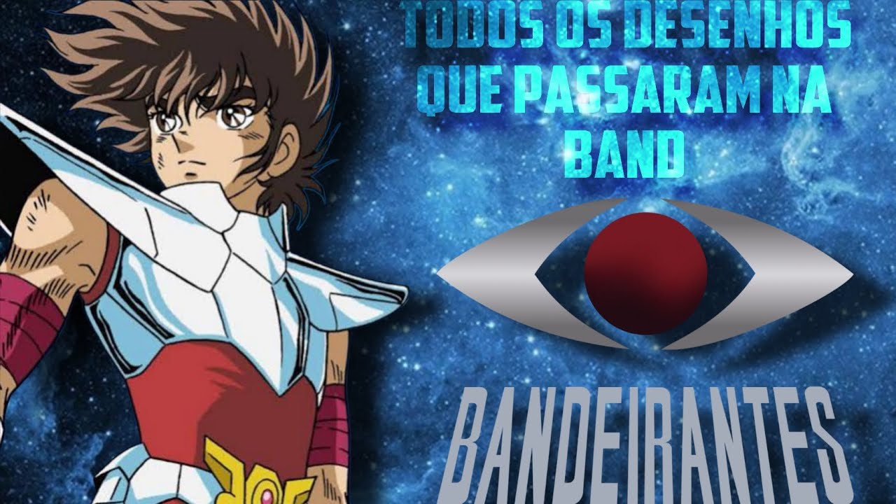 TODOS OS DESENHOS QUE PASSARAM NA BAND