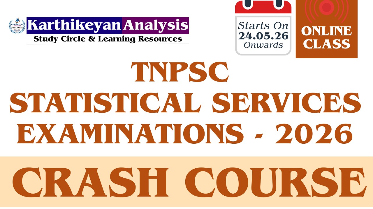 NEW ONLINE LIVE CRASH COURSE FOR TNPSC ASI & BHS EXAM-2026 (PAPER-II CODE: 504) STARTS ON: 24.05.26