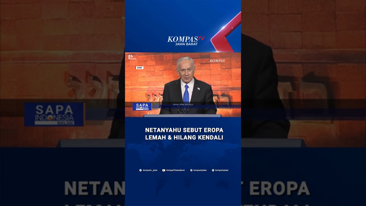 Sebut Eropa Lemah, Netanyahu: Eropa Perlu Belajar dari Israel #shorts