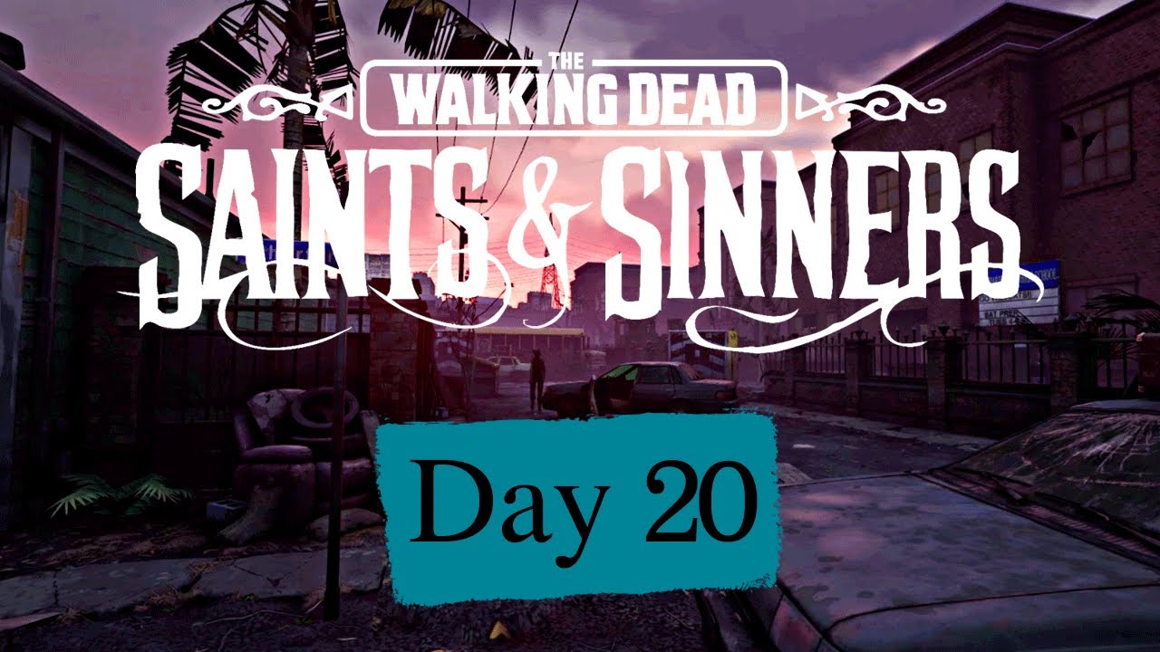 The Walking Dead: Saints & Sinners - Day 20 - Rampart, 4th And Pain Crafting, Old Town Safe Code
