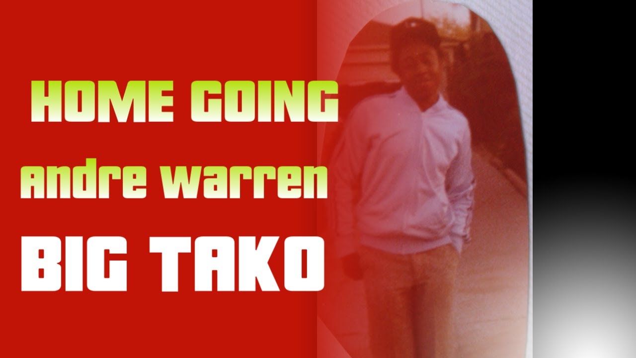 BIG TAKO HOMEGOING