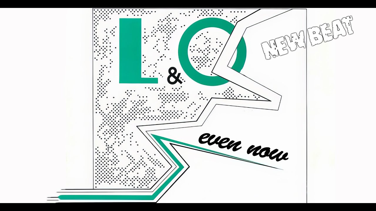 L&O - Even Now [Jean Bruce Remaster]