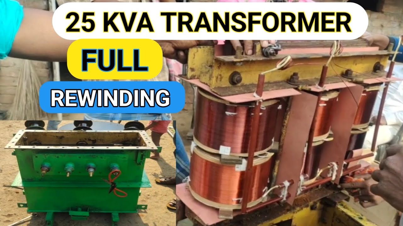 25 kva transformer repair | complete process to make high electric power transformer / hv