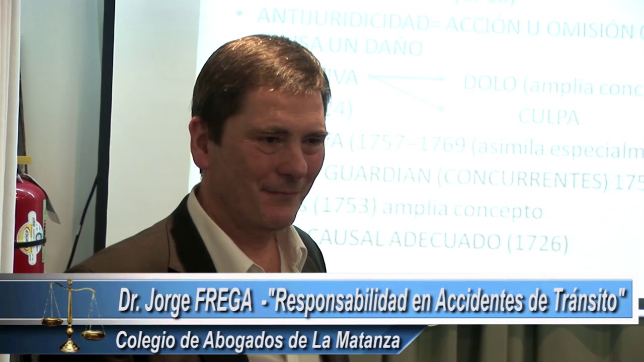 Responsabilidad Civil en Accidentes de Tránsito - Dr. Jorge FREGA