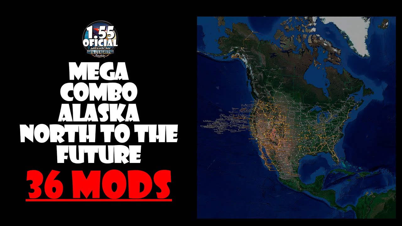 MEGA COMBO ALASKA NORTH TO THE FUTURE COM 36 MODS DE MAPAS DO ATS 1.55 | CRUISING IOWA 1ª VIAGEM