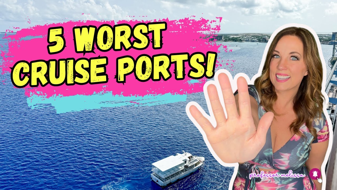 The 5 WORST Cruise Ports (And Why They Suck)