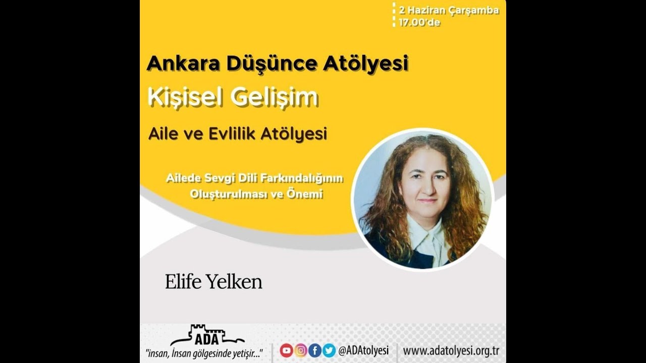 Ailede Sevgi Dili Farkındalığının Oluşturulması ve Önemi - Elife YELKEN