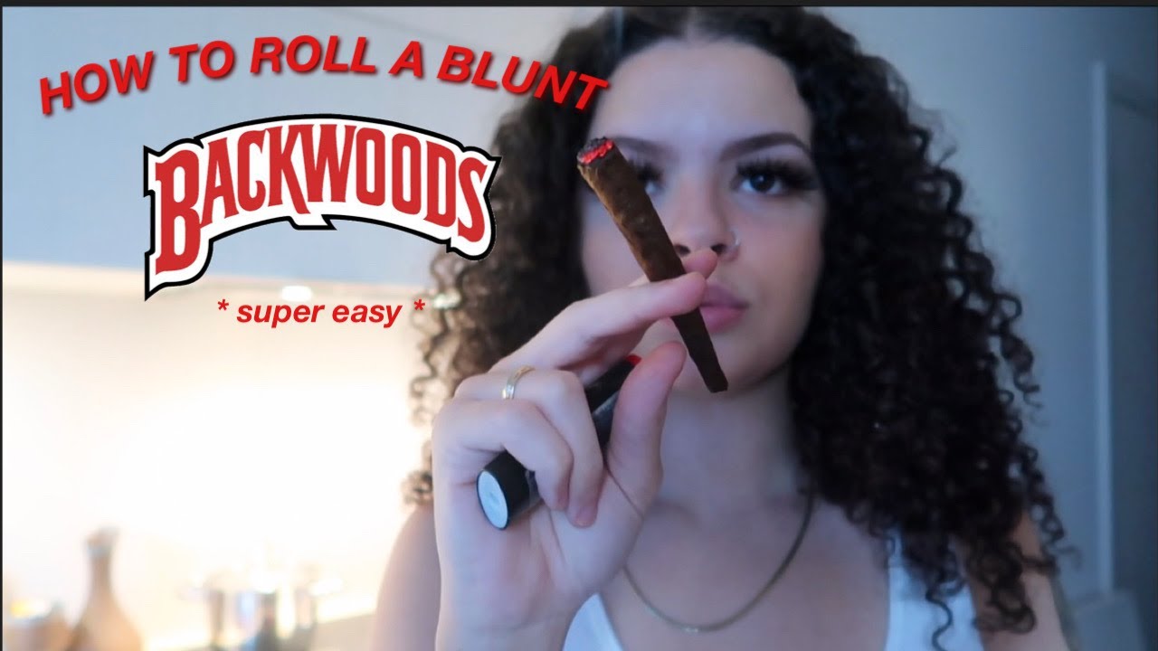 HOW TO ROLL A BACKWOOD FOR BEGINNERS!