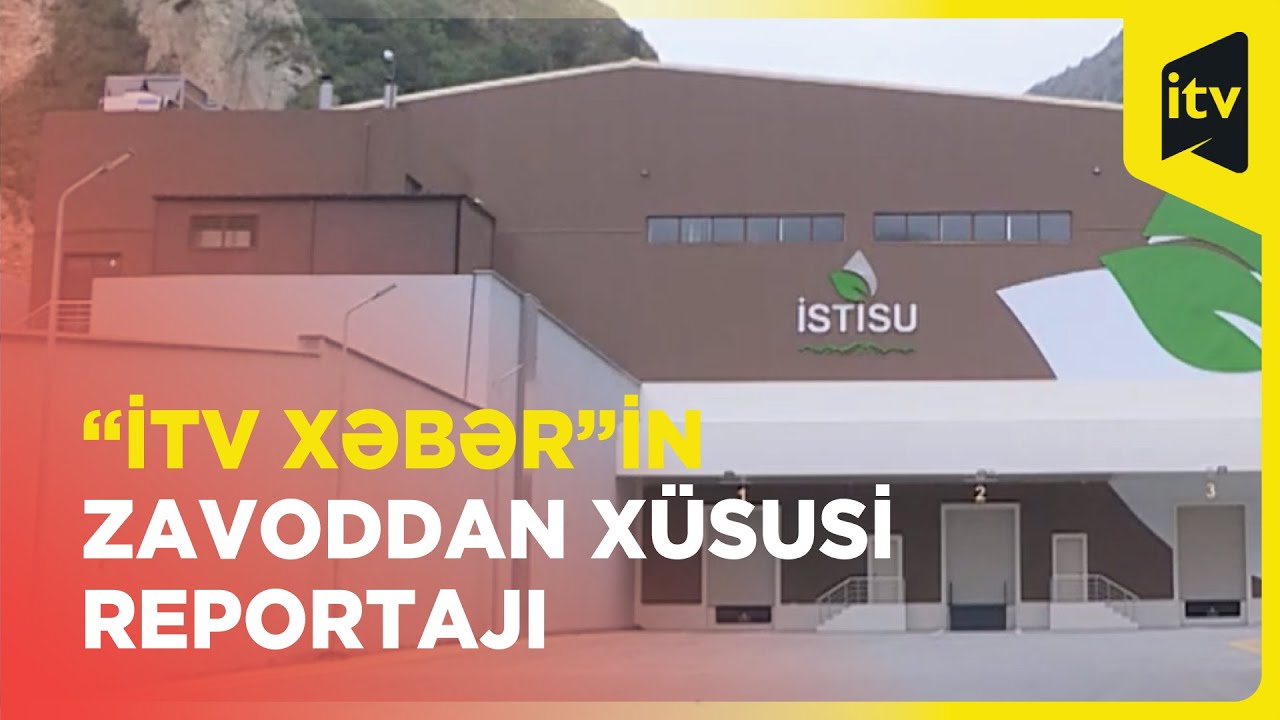 Kəlbəcərin “İstisu” mineral suyu artıq satışda