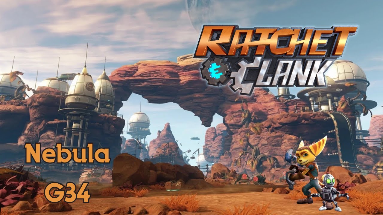 Ratchet and Clank (2016) - Nebula G34 4K