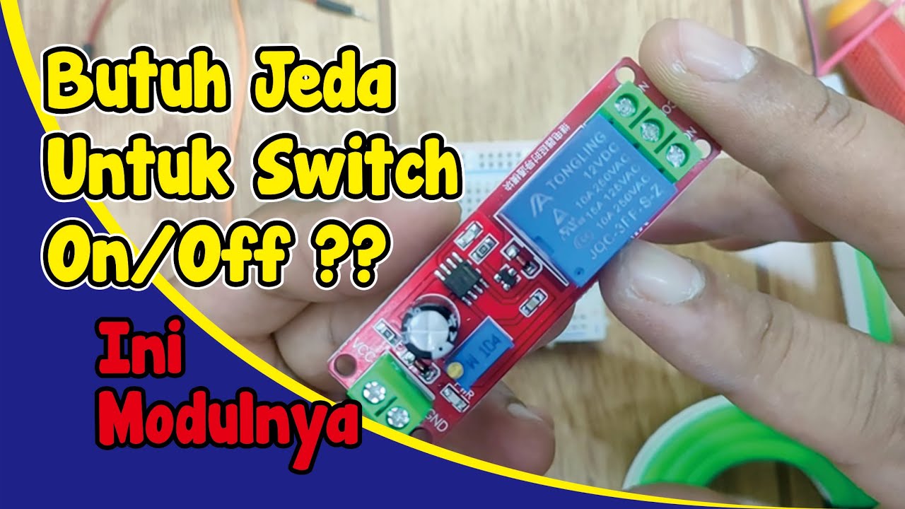 Test Modul Timer Delay Switch Relay Dengan IC NE555