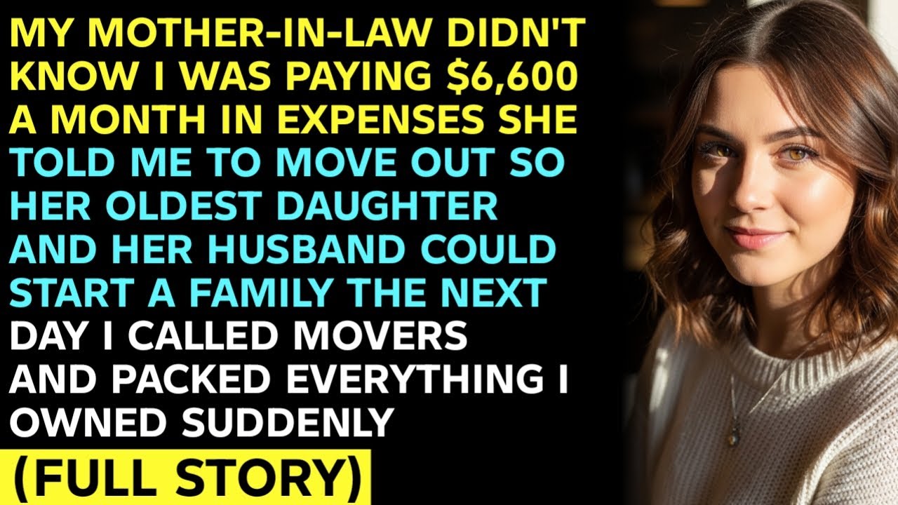 MY MOTHER-IN-LAW DIDN'T KNOW I WAS PAYING $6,600 A MONTH IN EXPENSES SHE TOLD ME TO MOVE OUT SO HER