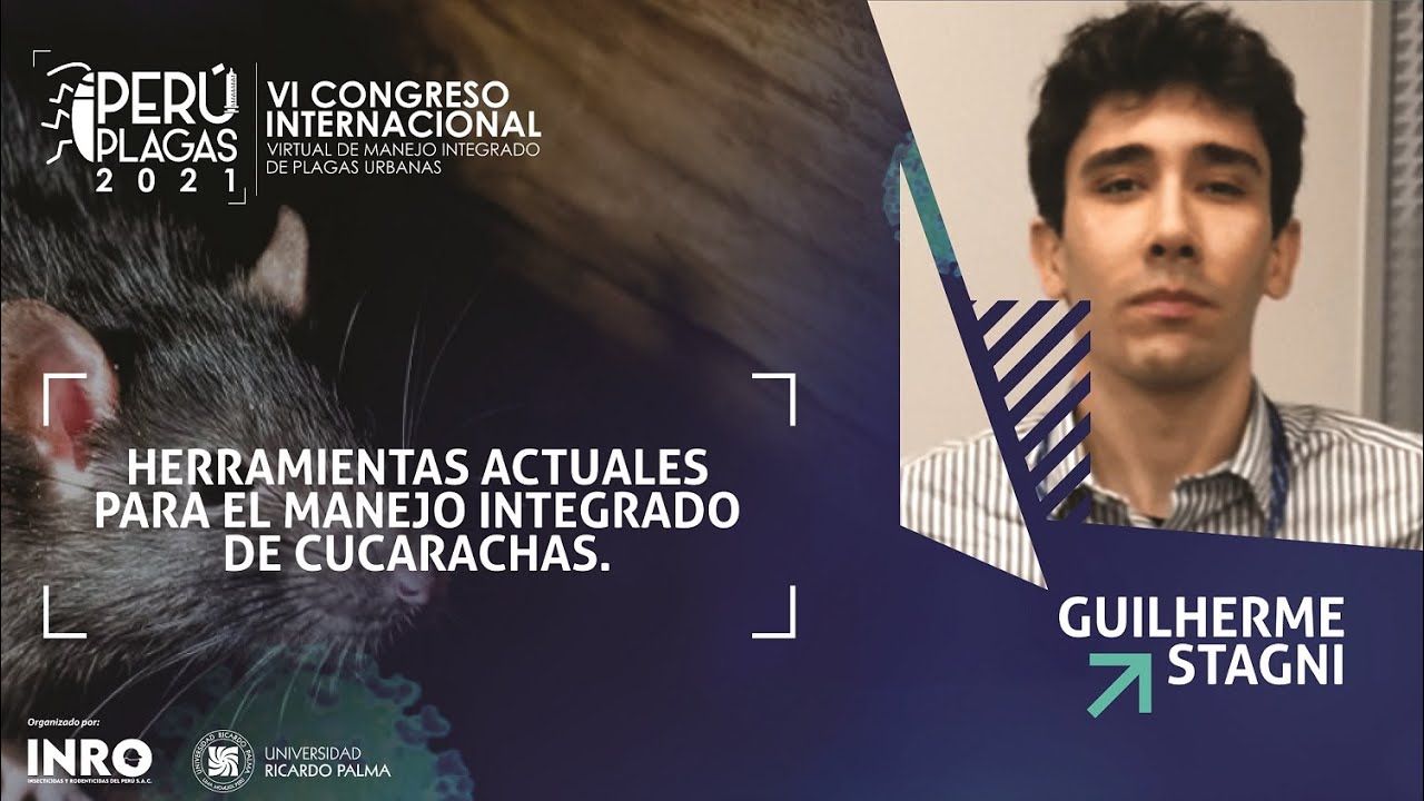 Herramientas actuales para el Manejo Integrado de Cucarachas - Guilherme Stagni - PERÚPLAGAS 2021