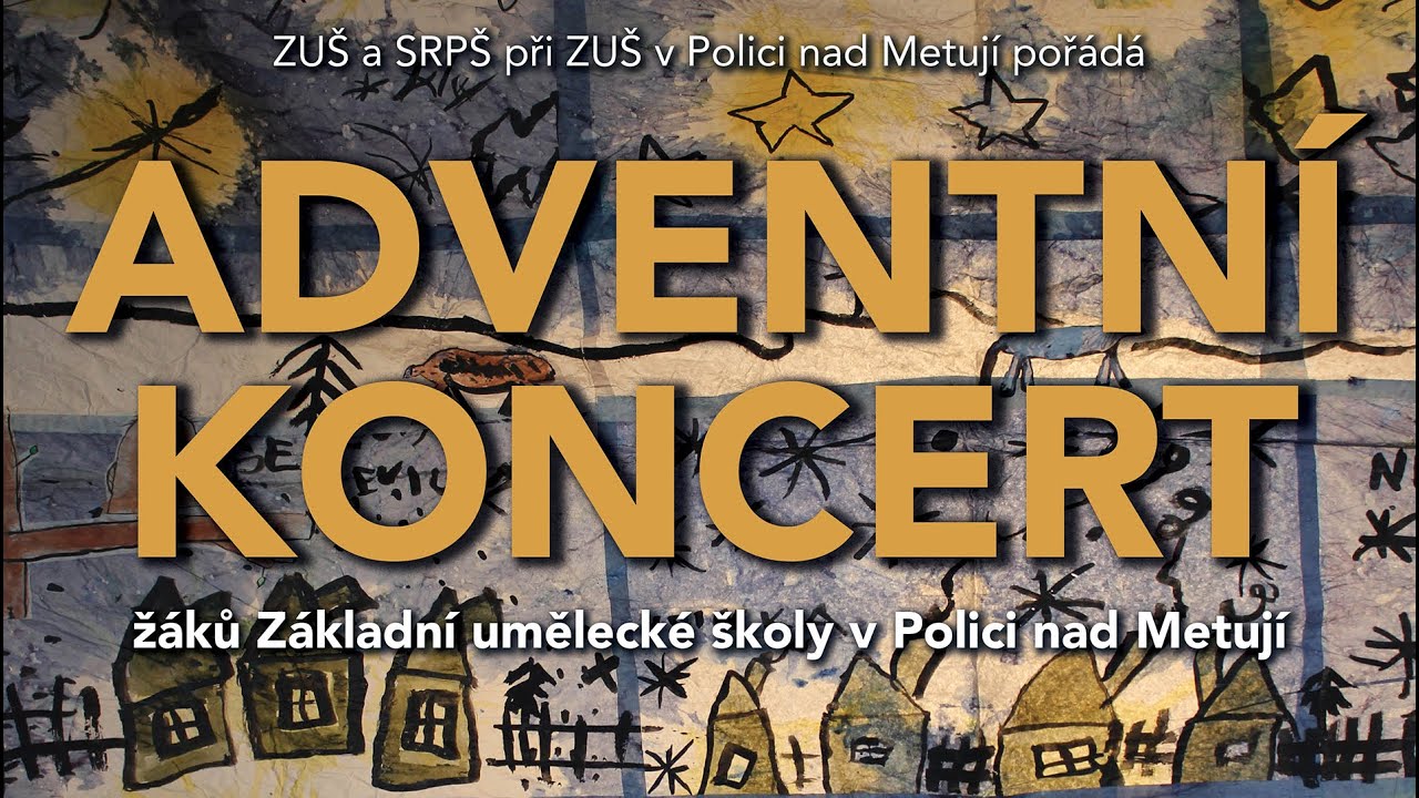 ADVENTNÍ KONCERT ZUŠ POLICE 2024