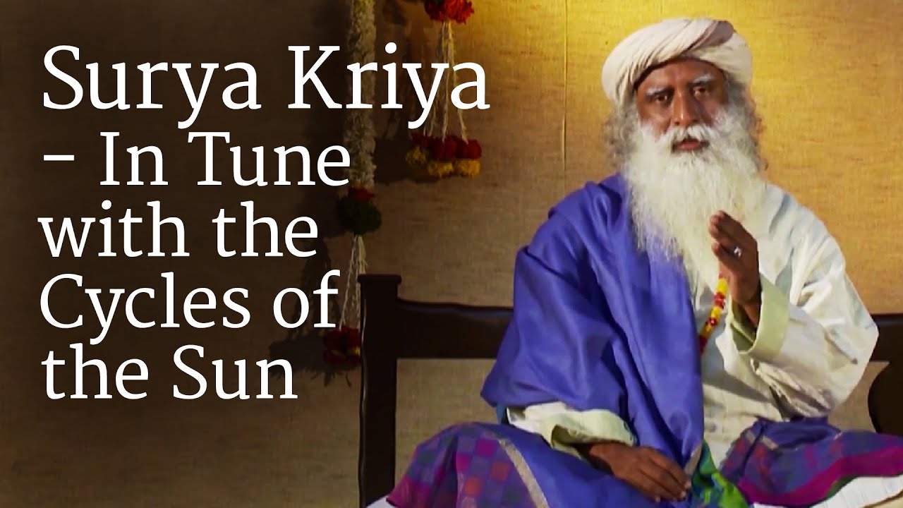 Surya Kriya - In Tune with the Cycles of the Sun