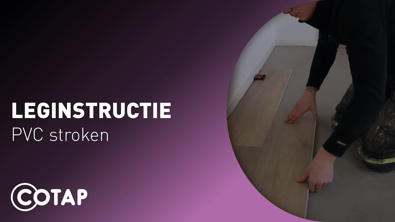Leginstructies: PVC stroken