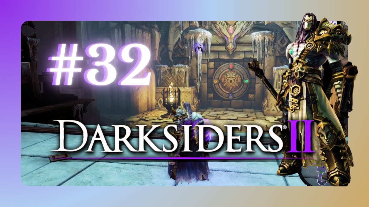 La Guarida del Rey Derrocado - Darksiders II DeathInitive Edition - #32 | GAMEPLAY - PS5