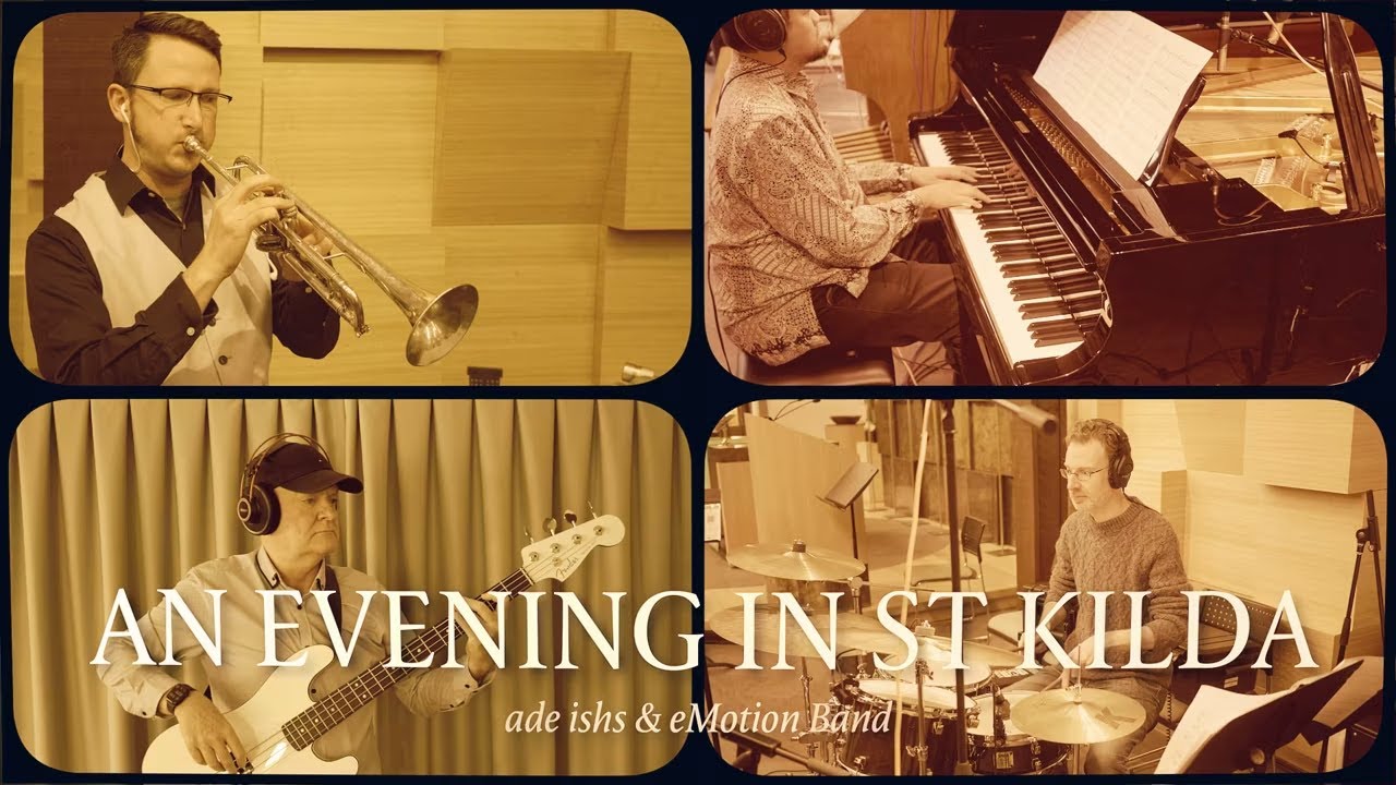 An Evening in St Kilda — ade ishs & eMotion Band