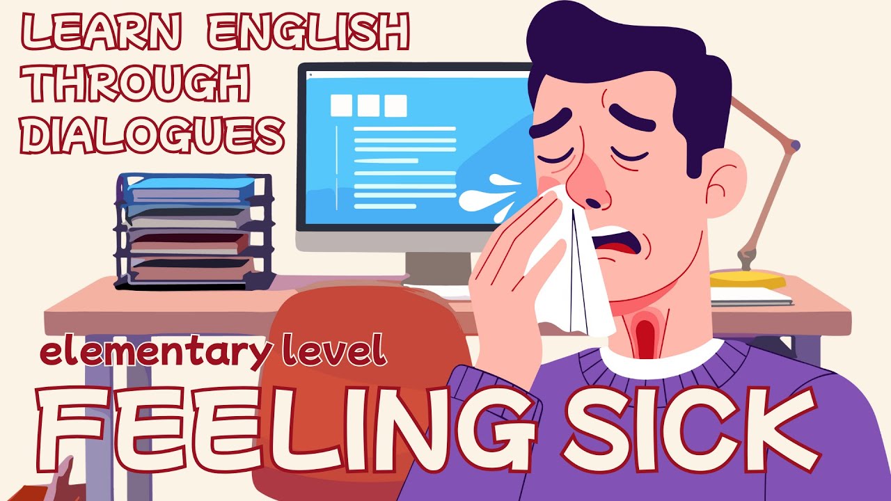 How to Talk About Being Sick at the Office (Pre-Intermediate English) 🏥
