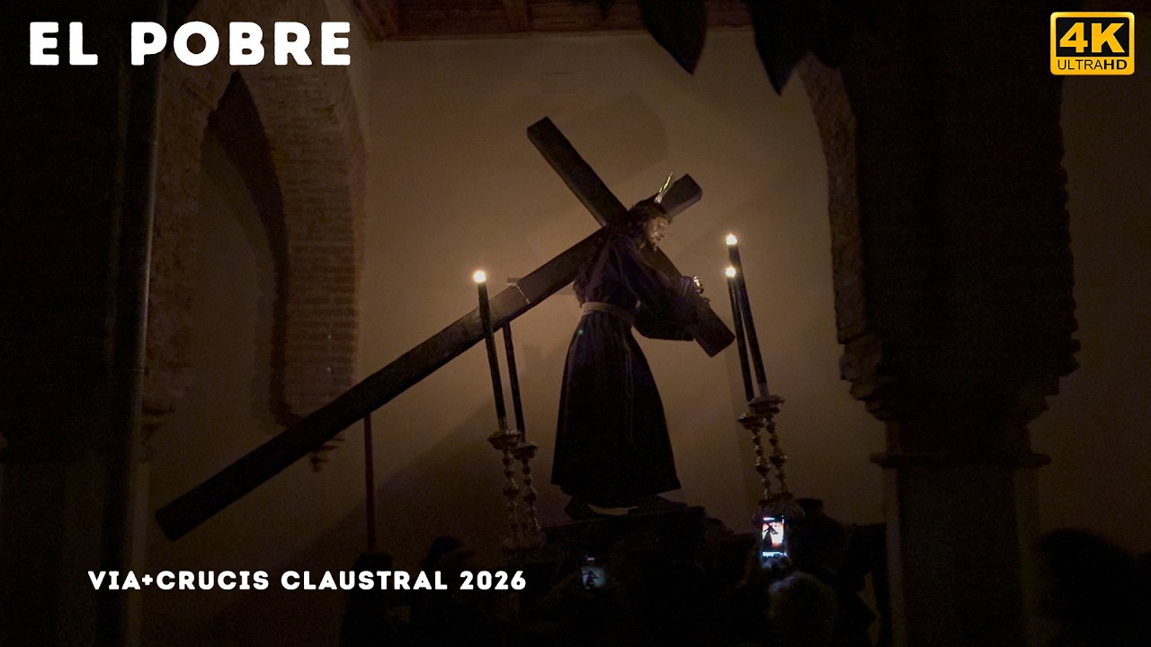 EL POBRE | Via+Crucis Claustral | Vélez-Málaga 2026 [4K]