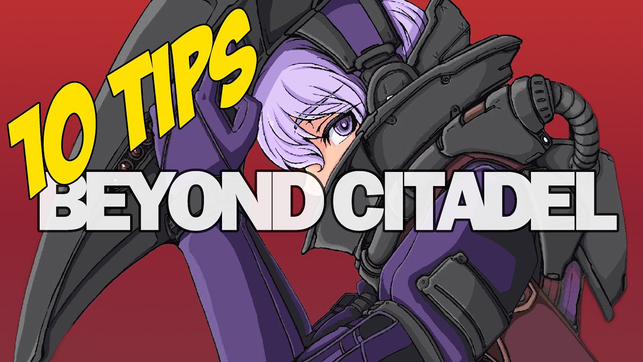 These Tips Will Change Your Gameplay In Beyond Citadel