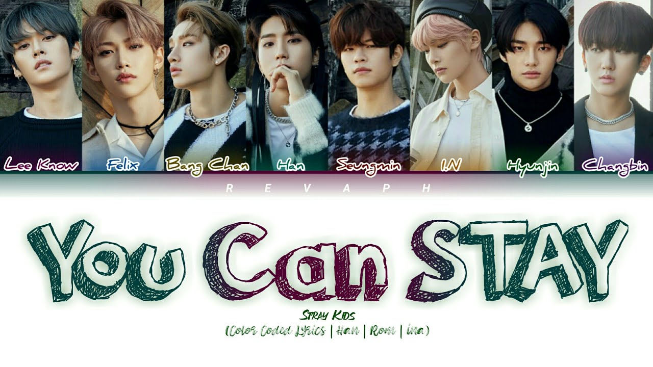 Stray Kids - You Can STAY (Color Coded Lyrics | Han | Rom | Ina) / Lirik Terjemahan Indonesia
