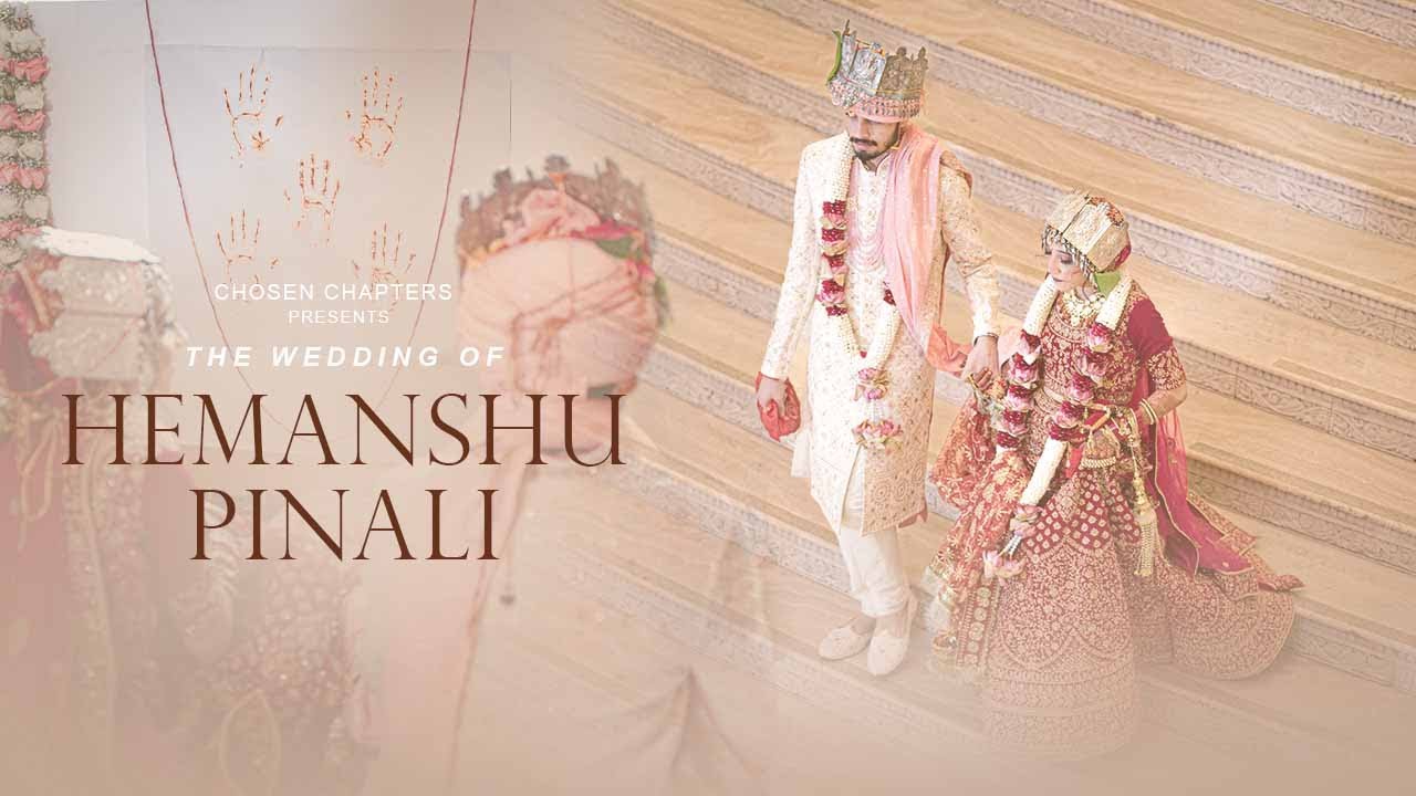 Hemanshu & Pinali Wedding film