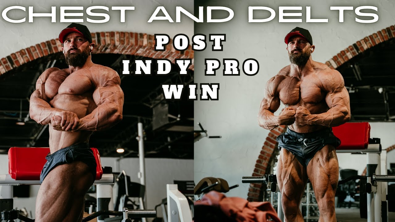 RAW CHEST & DELTS WORKOUT | POST INDY PRO WIN