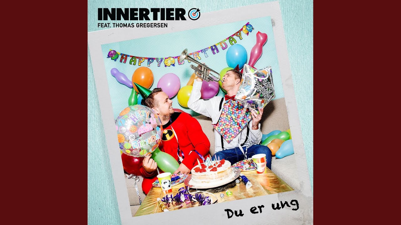 Du er ung (feat. Thomas Gregersen)
