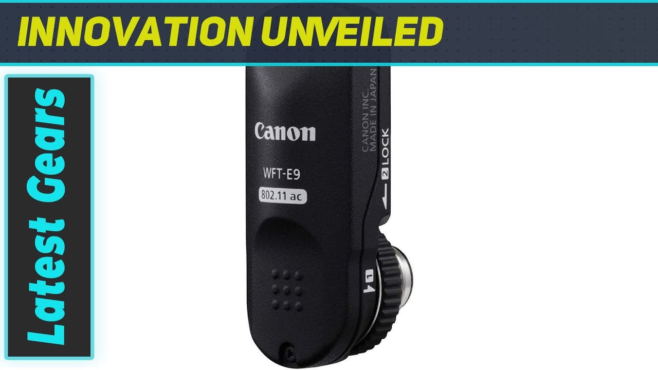 reviewCanon Wireless File Transmitter WFT-E9A: Best Wireless Image Transfer Solution?