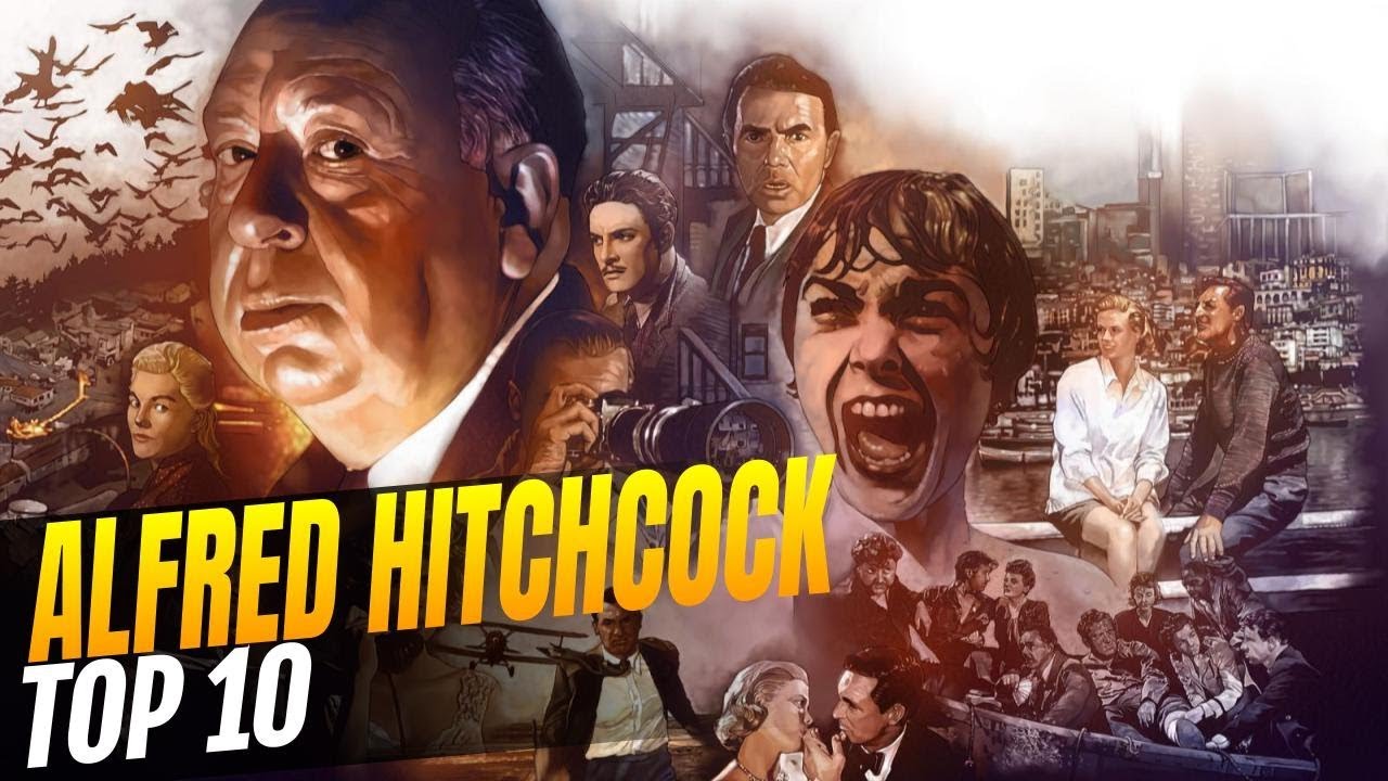 Alfred Hitchcock - I migliori 10 film di un genio indiscusso