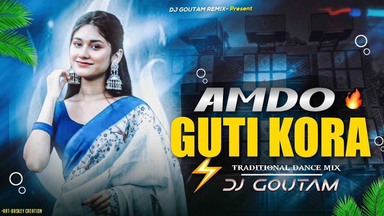 Amdo Guti Kora Kadam Gupi || Old Santali Dj Song 2025 || Traditional Dance Mix || Dj Goutam Kashipur