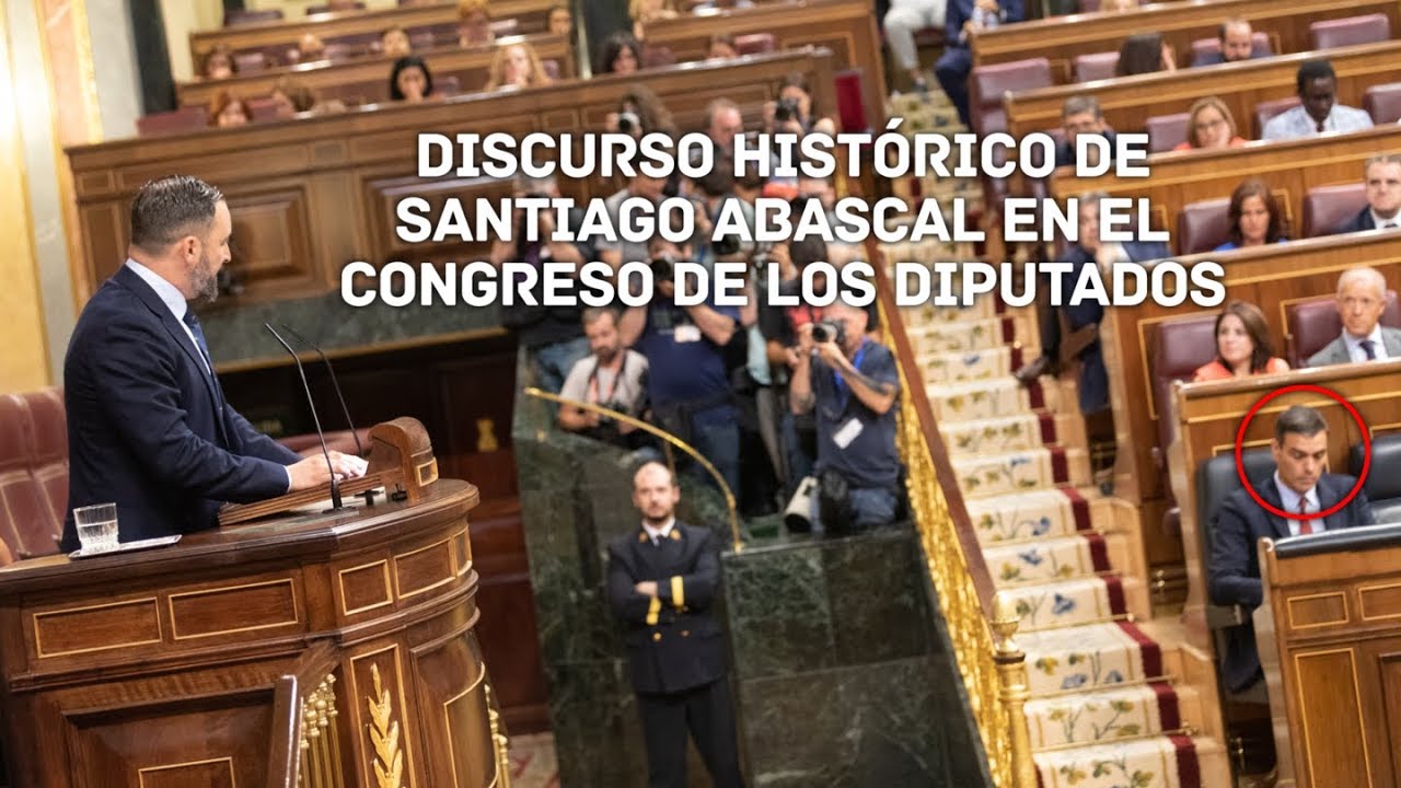 Discurso histórico de Santiago Abascal en el Congreso de los Diputados