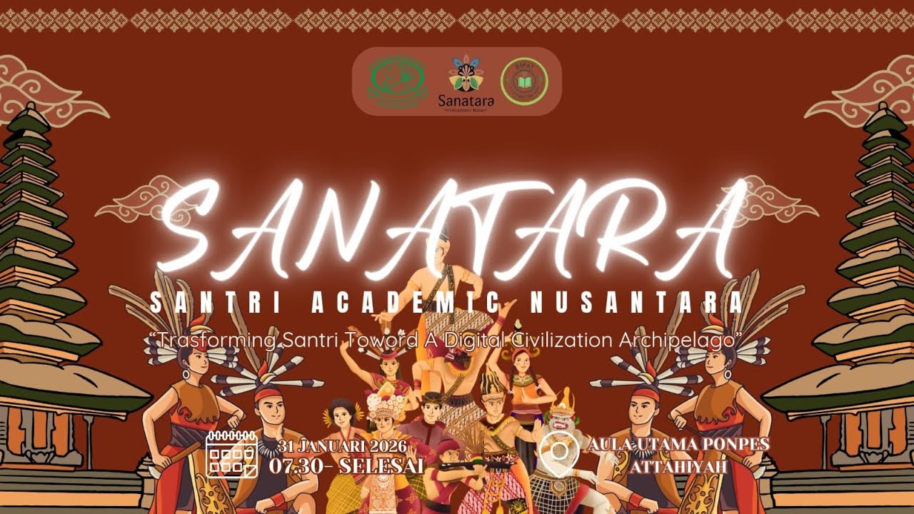 🔴 FESTIVAL SANATARA | PONPES ATTAHIYYAH | Sabtu, 07 Februari 2026