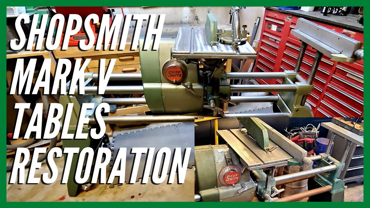 Shopsmith Mark V Tables/Accessories Restoration