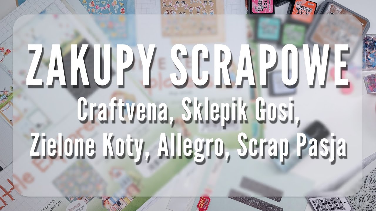 Ogromne zakupy scrapowe 😲🛍️
