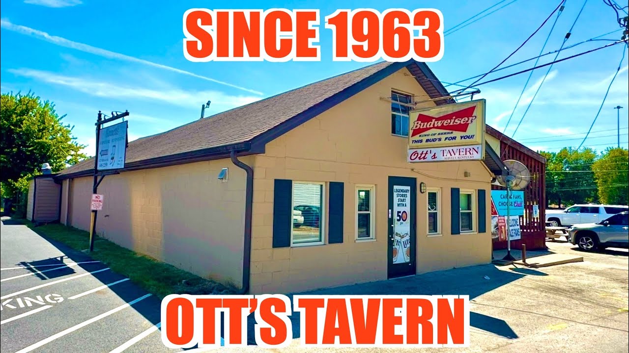HISTORIC OTT’S TAVERN *SINCE 1963* SHIVELY, KENTUCKY