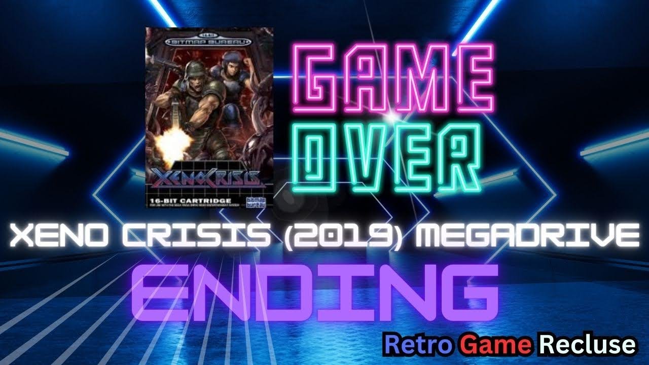 Xeno Crisis (2019) Sega Megadrive Genesis ending [Retro Gaming]