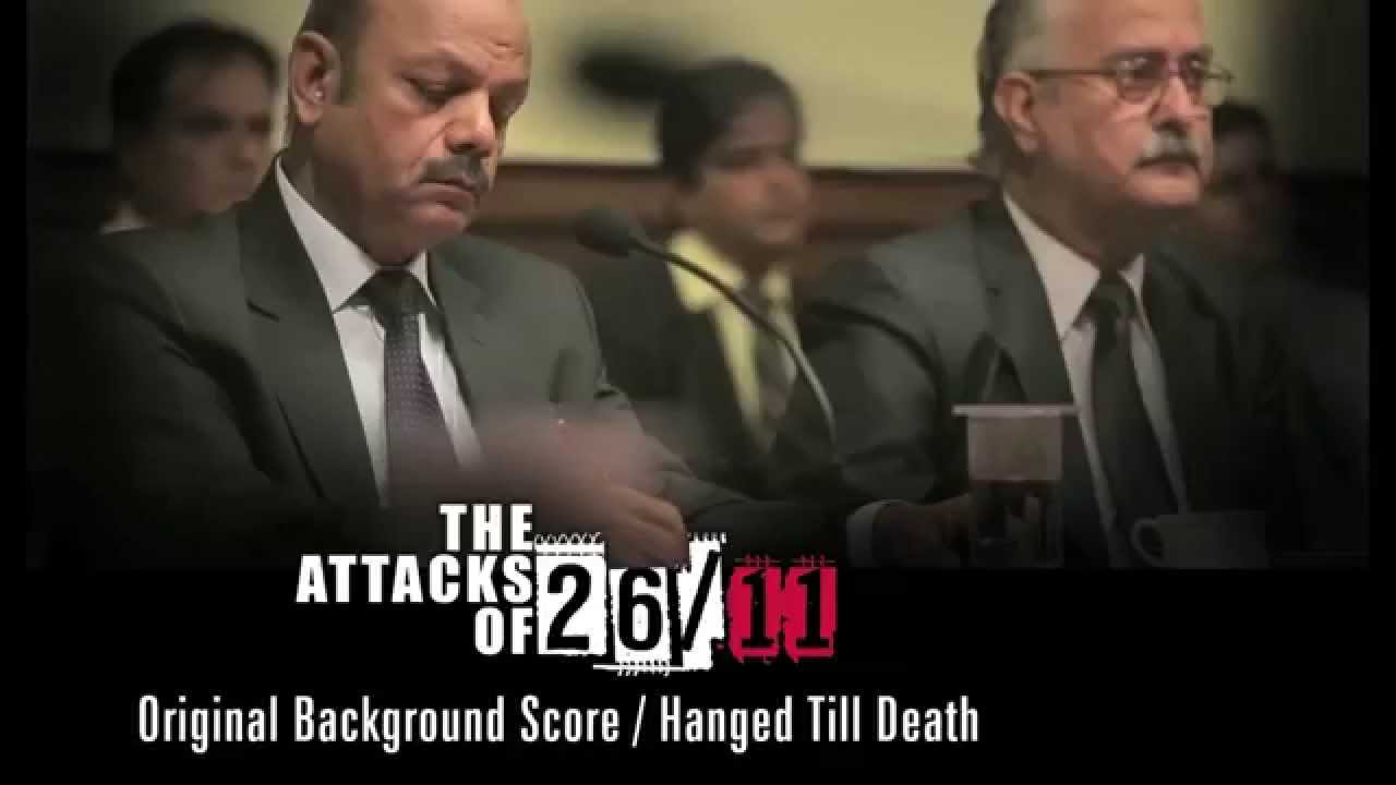 The Attacks Of 26/11 - Original Background Score by Amar Mohile | Kasab's final hearing