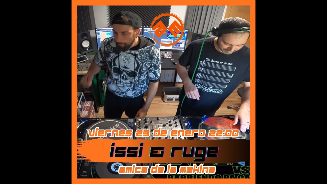 DJ ISSI & RUGE AMICS DE LA MAKINA T5.