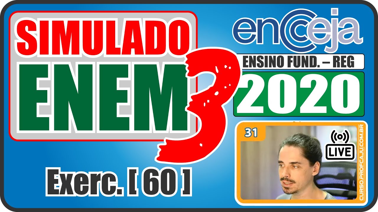 🔴 [ENCCEJA 2020 EF] Simulado para o ENEM [Questão 60]
