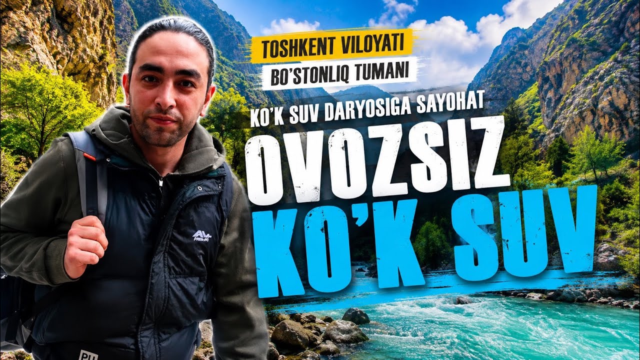Bo’stonliq tumani “Ko’k-Suv “ daryosi