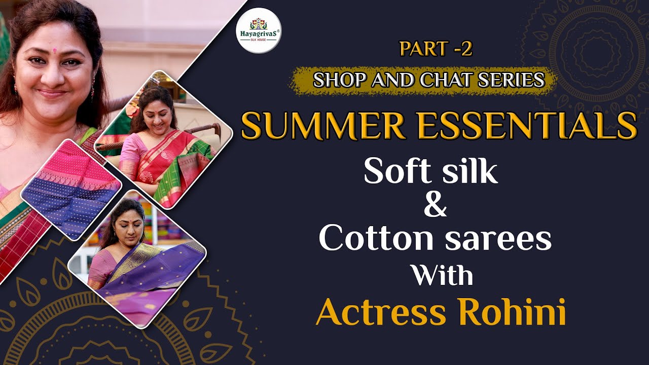 Beat the Heat in Style: Actress Rohini’s Summer Picks from Hayagrivas #summersarees