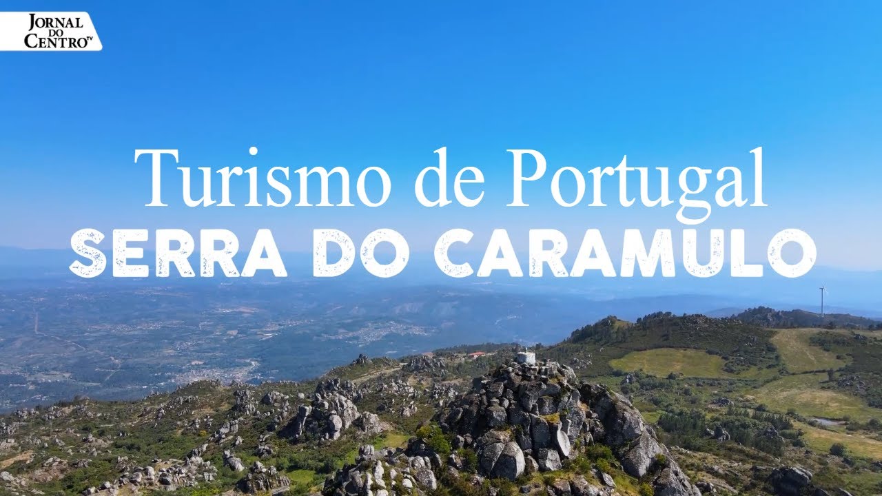 Serra do Caramulo - Conheça as serras de Portugal - Turismo Centro de Portugal